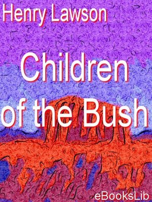 cover image of Children of the Bush